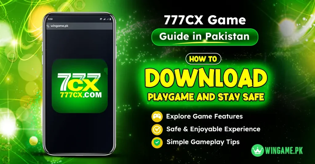 777cx game download for pakistani Players