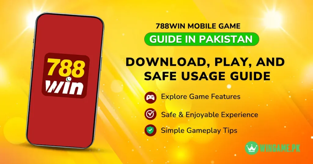 788win Game Guide For Pakistan
