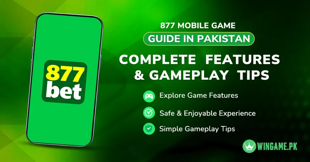 877 Game Guide Pakistan