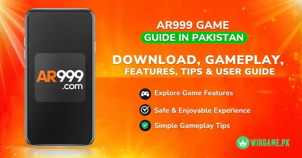 ar999 Game Guide in Pakistan