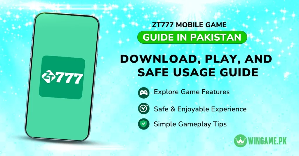zt777 Game Guide For Pakistan