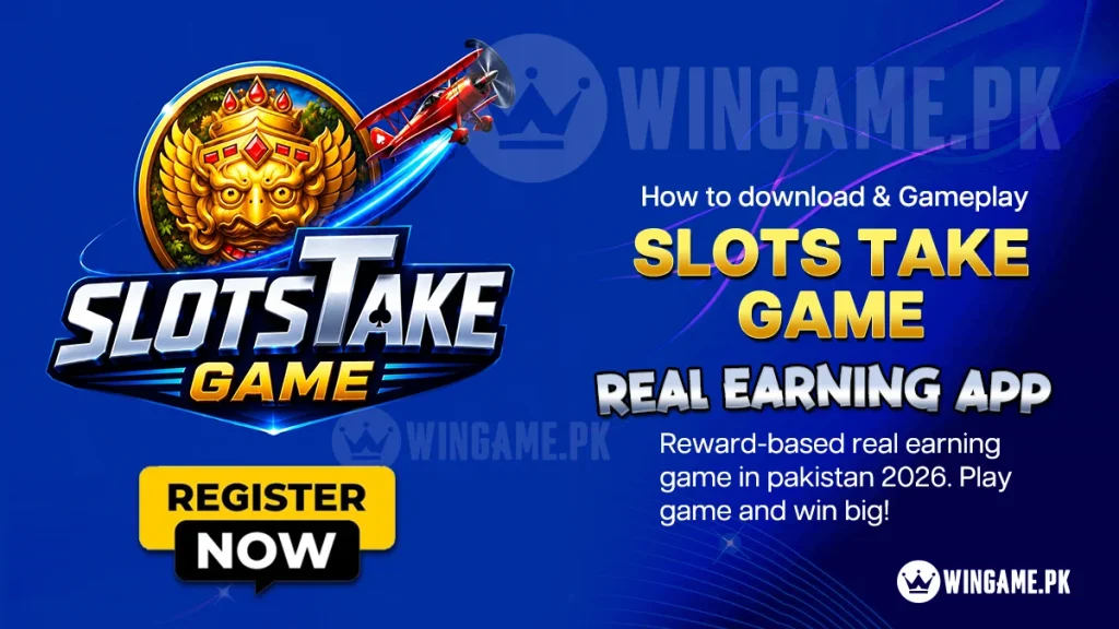 slots take game real earning game pakistan