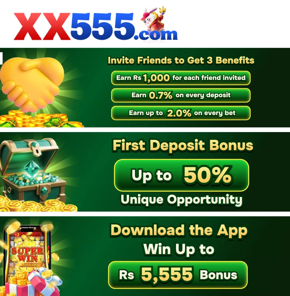 XX555 Game referral rewards, deposit bonus, and app download bonus promotion banner.